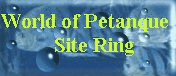 Welcome to the World of Petanque